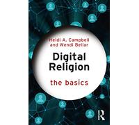 Digital Religion: The Basics