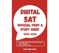 Digital SAT Official Prep & Study Guide: Full-Length College Board-Style Practice Tests, Proven Strategies & Score Conversion Charts
