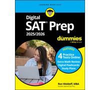 Digital SAT Prep 2025/2026 For Dummies : Book + 4 Practice Tests + Flashcards Online