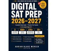 Digital SAT Prep 2026-2027: Complete Digital SAT Study Guide with 3 Full-Length Practice Tests, 650+ Practice Questions, 275+ High-Frequency ... Answer Explanations (Verity Exam Prep)