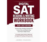 Digital SAT Reading & Writing Workbook: Grammar Rules, Reading Comprehension Practice Tests, Vocabulary-in-Context Strategies, and Step-by-Step Exam Prep for Higher Scores (PEAK BRAIN)