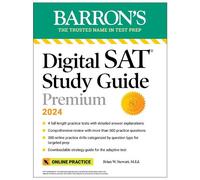 Digital SAT Study Guide Premium, 2024: 4 Practice Tests + Comprehensive Review + Online Practice (Barron's SAT Prep)