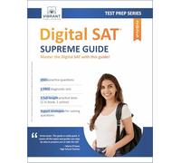 Digital SAT Supreme Guide (Test Prep Series)