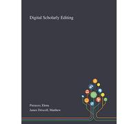 Digital Scholarly Editing