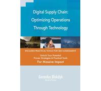 Digital Supply Chain: Optimizing Operations Through Technology