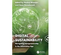 Digital Sustainability: Navigating Entrepreneurship in the Information Age