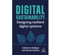 Digital Sustainability : Using Technology for Lasting Impact and Resilience
