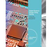 Digital Systems Design Using Verilog, International Edition