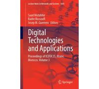 Digital Technologies and Applications : Proceedings of ICDTA'25, Ifrane, Morocco. Volume 3