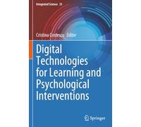 Digital Technologies for Learning and Psychological Interventions (Integrated Science)