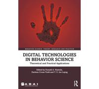 Digital Technologies in Behavior Science : Theoretical and Practical Applications