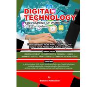 DIGITAL TECHNOLOGY: Building Knowledge for a Technology-Driven Future