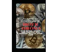 DIGITAL THRONES: Non-fiction | Power | Future Economy | Digital Wealth | Geopolitics (History series books and future technology Series Books)