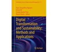 Digital Transformation and Sustainability: Methods and Applications: 47 (Information Systems Engineering and Management, 47)