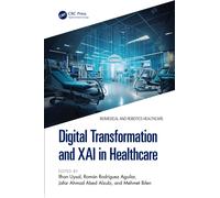 Digital Transformation and XAI in Healthcare