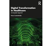 Digital Transformation in Healthcare: An Ecosystem Approach