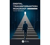 Digital Transformation Roadmap : From Vision to Execution