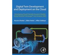 Digital Twin Development and Deployment on the Cloud: Developing Cloud-Friendly Dynamic Models Using Simulink®/SimscapeTM and Amazon AWS