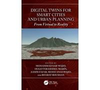Digital Twins for Smart Cities and Urban Planning : From Virtual to Reality
