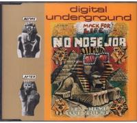 Digital Underground - No nose job (incl. 3 versions, 1991/92)