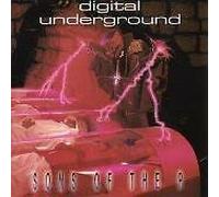 Digital Underground - Sons of the P