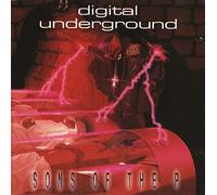 Digital Underground - Sons of the P