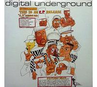 Digital Underground - This Is An E.P. Release