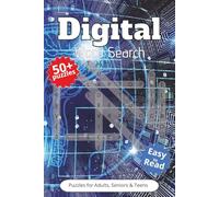 Digital Word Search Puzzle Book: Word Searches with Easy to Read Print about Electronics, Computerized, Automatics and More | 6x9 inches, 110 pages | ... Gift for Vacations, Holidays and Spare Times