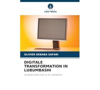 DIGITALE TRANSFORMATION IN LUBUMBASHI: DIE BEDEUTUNG VON TIC IN LUBUMBASHI