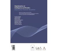 Digitalisation et intelligence artificielle: enjeux pour l’huissier de justice