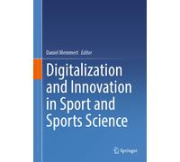 Digitalization and Innovation in Sport and Sports Science