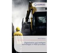Digitalization and intelligent technologies in HDD processes