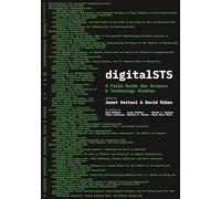 digitalSTS: A Field Guide for Science & Technology Studies