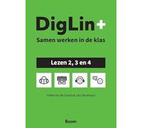 DigLin+: samen werken in de klas : A, B, C en lezen 2, 3 en 4