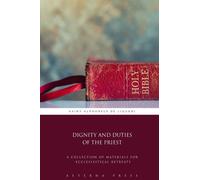 Dignity and Duties of the Priest