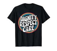 Dignity Respect Care Social Worker Social Work T-Shirt, Men, Black, 3X-Large