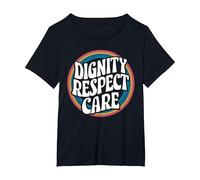 Dignity Respect Care Social Worker Social Work T-Shirt, Women's Plus, Black, 2X