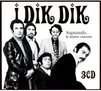 Dik Dik I - Sognando...Le Nostre Canzoni (Box3cd)