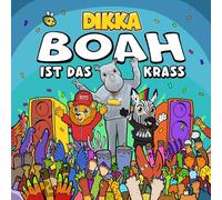 Dikka – Boah Ist das Krass – CD – Karussell