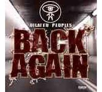 Dilated Peoples - Back Again [12" VINYL]