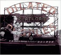 Dilated Peoples - Platform