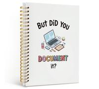 Dilemat But Did You Document It Funny Notebook for Work,Human Resources HR Gifts for Women,Funny Office Gifts for Coworkers,Fun Office Supplies Hardcover Spiral Notebook 5.5x8.3 Inch