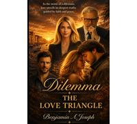 Dilemma The Love Triangle