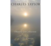 Dilemmas and Connections: Selected Essays