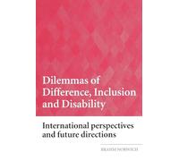 Dilemmas of Difference, Inclusion & Disability – International Perspectives & Future Directions