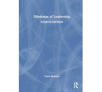 Dilemmas of Leadership