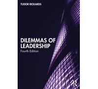Dilemmas of Leadership