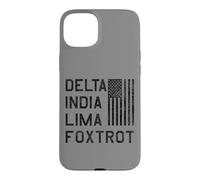 DILF DELTA INDIA LIMA FOXTROT US FLAG AMERICAN PATRIOT Case for iPhone 15 Plus