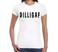 DILLIGAF DO I Look Like A GIVE | Funny | Novelty | Joke | T-Shirt Ladies TEE TOP