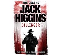 DILLINGER: A Gripping Historical Mystery Set in the Violent World of 1930s Mobsters